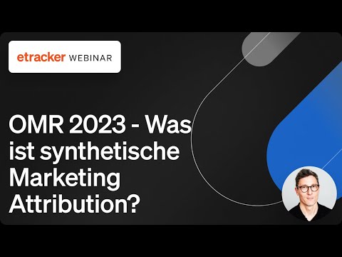 MC18 S03 Was ist synthetische Marketing Attribution und warum sollte es Euch interessieren