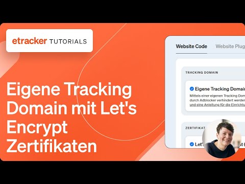 Tutorial: Eigene Tracking Domain mit Let&#039;s Encrypt Zertifikaten