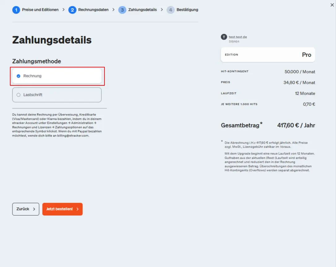 Wenn du als Zahlungsmethode Rechnung ausgewählt hast, musst du keine weiteren Angaben machen.