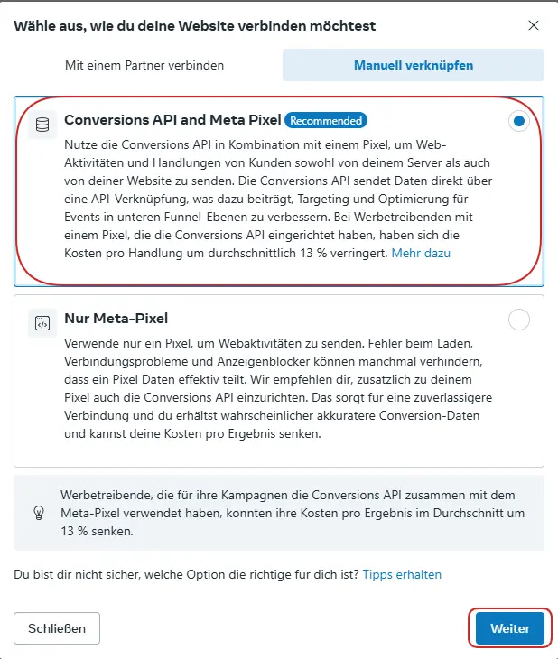 Conversion API und Meta Pixel auswählen