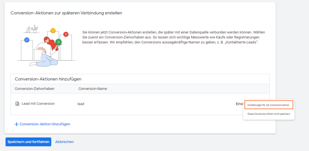 Google Ads Cinversion-Aktionen zur späteren Verbindung erstellen