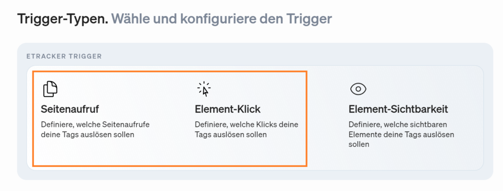 etracker tag manager Trigger-Typ auswählen