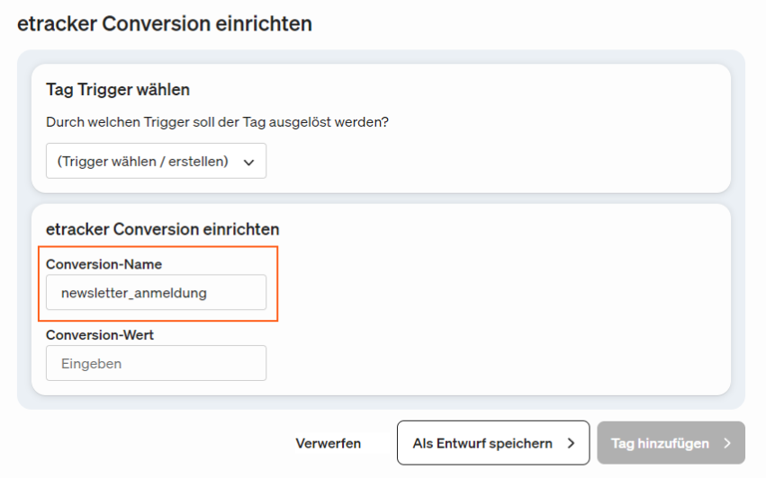 Gebe deiner eingerichteten etracker Conversion einen Namen