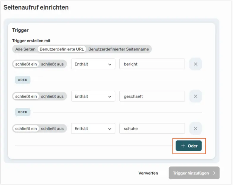 Mehrere unterschiedliche Seiten oder URLs als Trigger verwenden