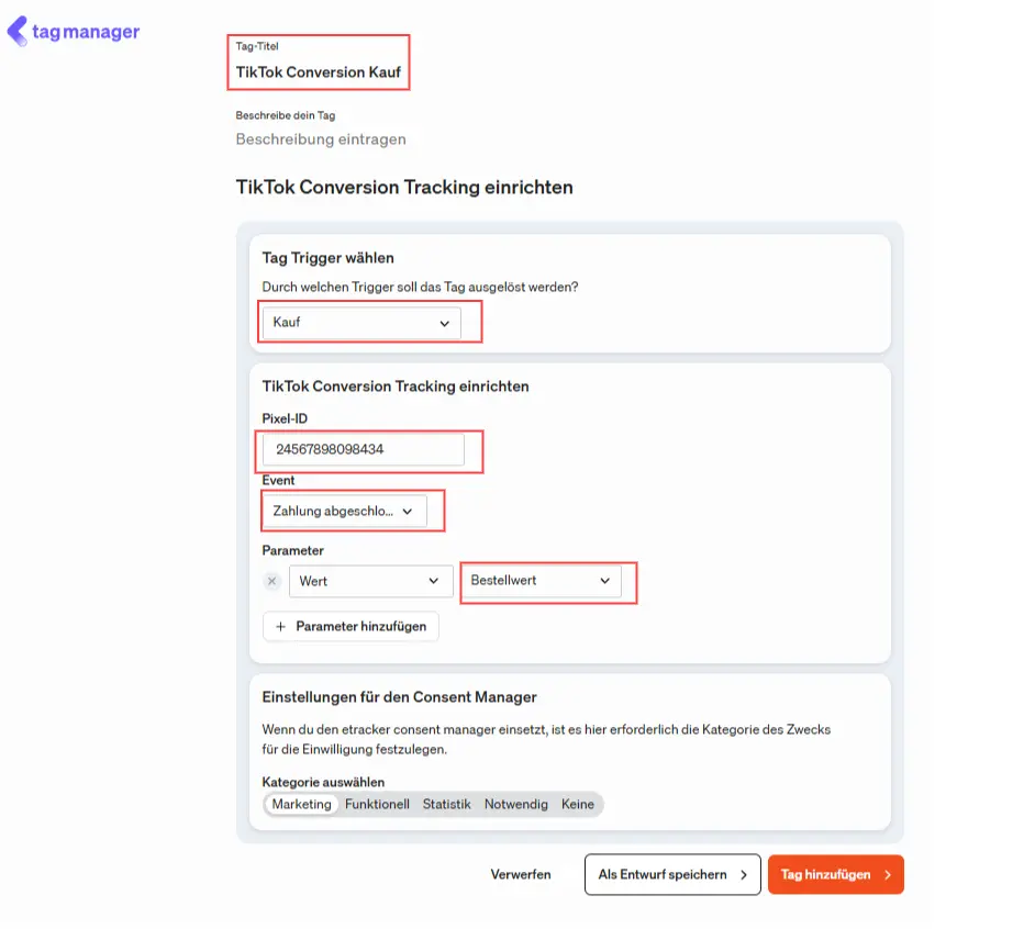 Hier richtest du im etracker tag managher das TikTok Conversion Tracking ein.