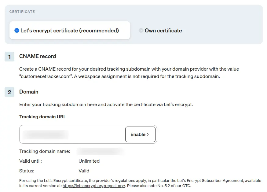 Here you can switch from your own certificate to Lets encrypt in the etracker analytics application