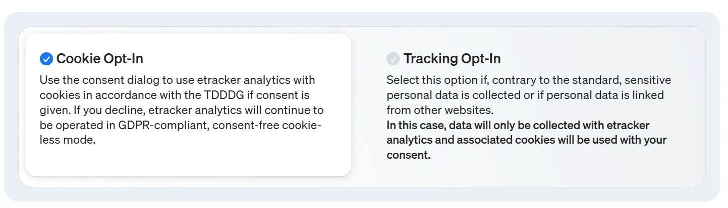 Here you can set the type of consent you want to obtain with the etracker consent manager