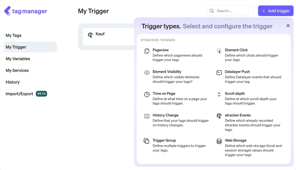Here you can add a trigger in the etracker tag manager.